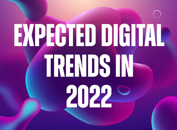 Expected digital trends in 2022