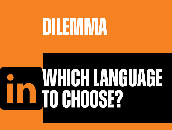 Dilemma - which language to choose?